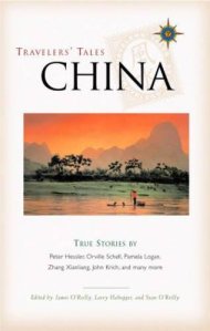 Travelers' Tales China: True Stories
